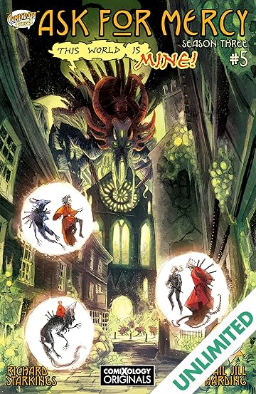 Ask For Mercy Season Three (comiXology Originals) #5 (of 6): World Of Disquiet